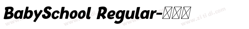 BabySchool Regular字体转换